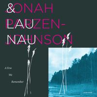 Jonah Parzen-Johnson - A Few We Remember