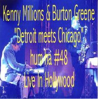 Kenny Millions - "Detroit Meets Chicago" - Live In Hollywood