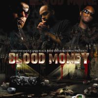Lord Infamous, T-Rock & II Tone - Blood Money