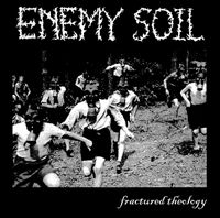 Enemy Soil - Fractured Theology