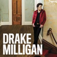Drake Milligan - Drake Milligan