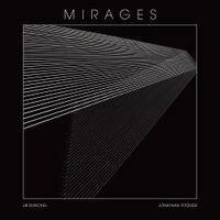 JB Dunckel & Jonathan Fitoussi - Mirages