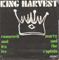 King Harvest - Roosevelt and Ira Lee