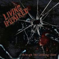 Living Impaired - Through the Looking Glass