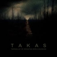 Tamsaulė - Takas