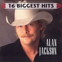 Alan Jackson - 16 Biggest Hits