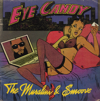 The Musalini - Eye Candy