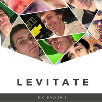 Big Baller B - Levitate