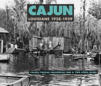 Various Artists - Cajun: Louisiane 1928-1939