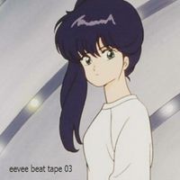 eevee - Eevee Beat Tape 03