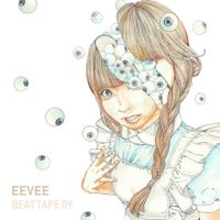 eevee - Eevee Beat Tape 09