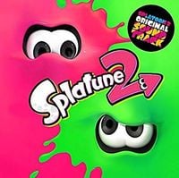 Splatoon - Splatune 2 (Splatoon 2 Original Soundtrack)