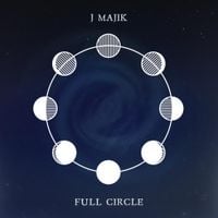 J Majik - Full Circle