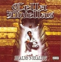 Cella Dwellas - Realms 'n Reality