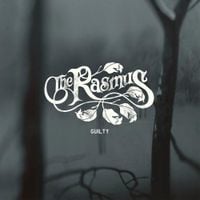 The Rasmus - Guilty