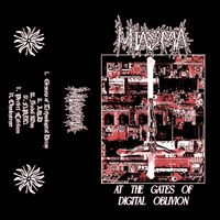 Miasma - At the Gates of Digital Oblivion
