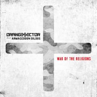 Orange Sector - War of The Religions