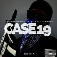 Lil Mosquito Disease - Case 19