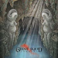 Giant Squid - Cenotes