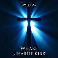 SPALEXMA - We Are Charlie Kirk