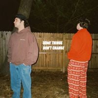 Ilyaugust - SOME THINGS DON'T CHANGE
