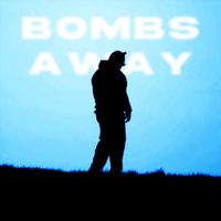 Ilyaugust - Bombs Away
