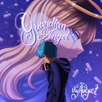 Ilyaugust - GUARDIAN ANGEL