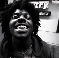 QUANTRELL - IT'S THE CASH FAULT