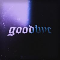 Ilyaugust - Goodbye