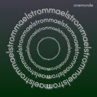 Onemonde - Maelstrom