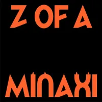 Minaxi - Z of A