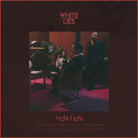 White Lies - Night Light (Expanded Edition)