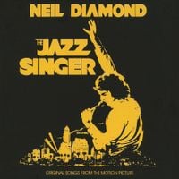 Neil Diamond - The Jazz Singer (Original Songs From The Motion Picture)