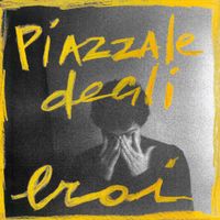 Tutti Fenomeni - Piazzale degli eroi