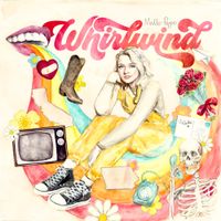 Maddie Poppe - Whirlwind