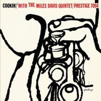Miles Davis - Cookin' With the Miles Davis Quintet