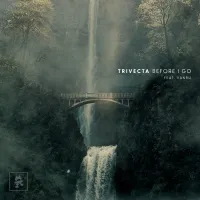 Trivecta - Before I Go