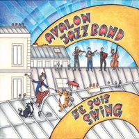 Avalon Jazz Band - Je Suis Swing