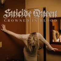 Suicide Queen - Crowned in Blood