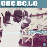 One Be Lo - S​.​O​.​N​.​O​.​G​.​R​.​A​.​M.