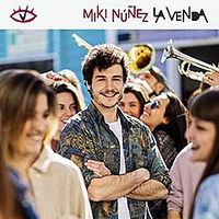 Miki N&uacute;&ntilde;ez - La Venda
