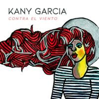 Kany Garc&iacute;a - Contra El Viento