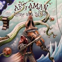 Argaman - Living In A Bubble