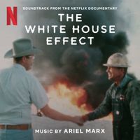 Ariel Marx - The White House Effect