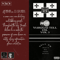 Yuikigai - Yuikigai Tell 'em, Vol. 3