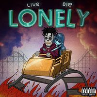 Lil Playah - Live Die Lonely