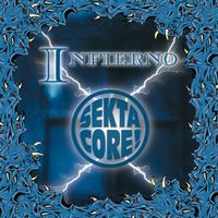 Sekta Core! - Infierno