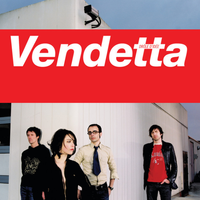 Vendetta - Dr&ocirc;le D'Id&eacute;e