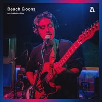 Beach Goons - Beach Goons on Audiotree Live