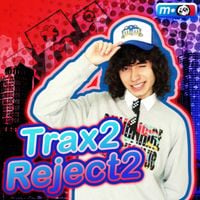 16:9 Krollo ✥ - Trax2Reject2